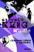 Mroczna wieża IV: Czarnoksiężnik i kryształ - ebook