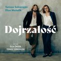 audiobooki: Dojrzałość. Jak odnaleźć się w kulturze zdziecinnienia - audiobook