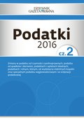 Biznes: Podatki 2016 cz. 2 - ebook