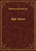 Nad Styrem - ebook