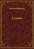 O ziemio! - ebook