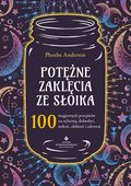 Potężne zaklęcia ze słoika - ebook