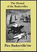 Języki i nauka języków: The Hound of the Baskervilles. Pies Baskerville’ów - publikacja w języku angielskim i polskim - ebook