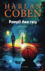 : Pomyśl dwa razy - ebook