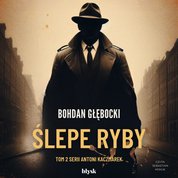 : Ślepe ryby - audiobook