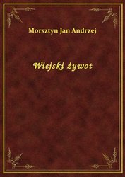 : Wiejski żywot - ebook