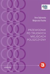 : Przewodnik po trudnych miejscach polszczyzny - ebook