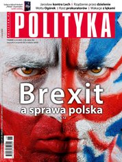 : Polityka - e-wydanie – 26/2016