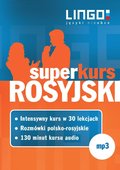 Języki i nauka języków: Rosyjski. Superkurs - audio kurs
