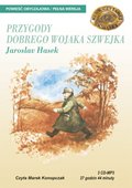 Literatura piękna, beletrystyka: Przygody dobrego wojaka Szwejka - audiobook