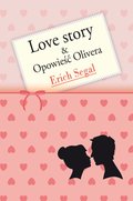 Obyczajowe: Love story i Opowieść Olivera - ebook