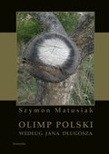 Olimp polski według Jana Długosza - ebook
