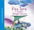 Dla dzieci i młodzieży: Pan Taro w Krainie Śpiacych Talentów - audiobook