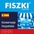 audiobooki: FISZKI audio - hiszpański - Konwersacje - audiobook