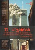11 września. Przyczyny i konsekwencje w opiniach intelektualistów. - ebook