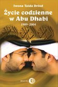 Życie codzienne w Abu Dhabi 1989-2004 - ebook