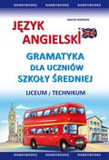 Język angielski - Gramatyka dla uczniów szkoły średniej - ebook