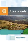Wakacje i podróże: Bieszczady. Miniprzewodnik - ebook