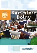 Kazimierz Dolny. Miniprzewodnik - ebook