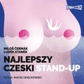 Obyczajowe: Najlepszy czeski STAND-UP - audiobook