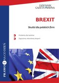 Biznes: Brexit: skutki dla polskich firm - ebook