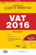 Biznes: Podatki 2016/03 - Podatki cz. I VAT 2016 - ebook