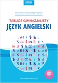 Naukowe i akademickie: Język angielski. Tablice gimnazjalisty. eBook - ebook