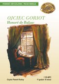 Lektury szkolne, opracowania lektur: Ojciec Goriot - audiobook