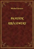Klasyka: Błazen Królewski - ebook