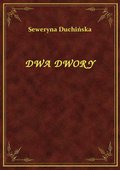 ebooki: Dwa Dwory - ebook