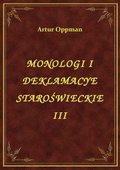 ebooki: Monologi I Deklamacye Staroświeckie III - ebook