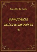 ebooki: Powstanie Kościuszkowskie - ebook