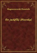 ebooki: Do jaskółki (Piosnka) - ebook