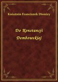 ebooki: Do Konstancji Dembowskiej - ebook