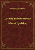 Lotniki piśmiennictwa tułaczki polskiej - ebook
