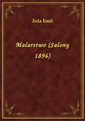 Malarstwo (Salony 1896) - ebook
