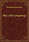 Mąż (1905) [fragmenty] - ebook