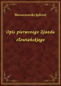 Opis pierwszego Zjazdu słowiańskiego - ebook