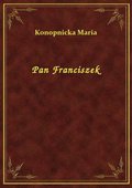 Pan Franciszek - ebook