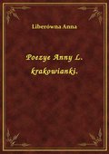 Poezye Anny L. krakowianki. - ebook