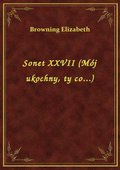 Sonet XXVII (Mój ukochny, ty co...) - ebook
