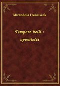 Tempore belli : opowieści - ebook