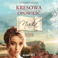 audiobooki: Kresowa opowieść. Tom 3 - Nadia - audiobook