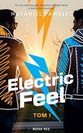 Erotyka: Electric Feel. Tom I - ebook