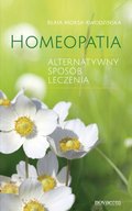 Homeopatia. Alternatywny sposób leczenia - ebook