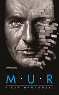 Kryminał, sensacja, thriller: Mur - ebook