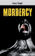 Kryminał, sensacja, thriller: Mordercy - ebook