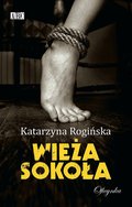 Kryminał, sensacja, thriller: Wieża Sokoła - ebook