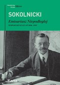 Emisariusz Niepodległej. Wspomnienia z lat 1896-1919 - ebook