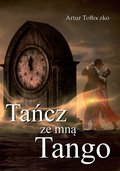 Literatura piękna, beletrystyka: Tańcz ze mną tango - ebook